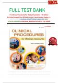          FULL TEST BANK For Clinical Procedures For Medical Assistants 11th Edition By Kathy Bonewit-West BS Med (Author) Latest Update Graded A+.     