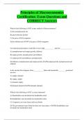 Principles of Macroeconomics  Certification Exam Questions and  CORRECT Answers
