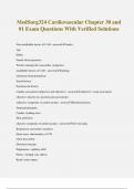 MedSurg324 Cardiovascular Chapter 30 and #1 Exam Questions With Verified Solutions