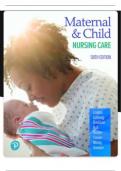 TEST BANK FOR Maternal & Child Nursing Care, 6TH EDITION  (London et al.) Chapter 1-57