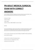 PN ADULT MEDICAL SURGICAL EXAM WITH CORRECT ANSWERS 