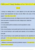 CWB Level 2 Study Modules 4-5-6-7-8-9-12-17-18-19-22 Solved 100% Correct |2024/2025 Correct Questions and Answers