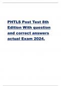 PHTLS Post Test 8th Edition With question and correct answers actual Exam 2024