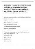 BACKFLOW PREVENTION PRACTICE EXAM WITH 100 ACTUAL QUESTIONS AND CORRECTLY  WELL DEFINED ANSWERS LATEST 2024 ALREADY GRADED A+ 