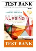 TEST BANK For Public Health Nursing, Population Centered Health Care in The Community 10th Edition by Stanhope ISBN: 9780323582247| Verified Chapter's 1 - 46 | Complete Guide A+