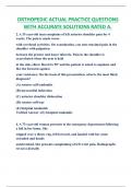 ORTHOPEDIC ACTUAL PRACTICE QUESTIONS  WITH ACCURATE SOLUTIONS RATED A