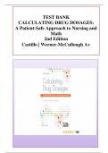 TEST BANK CALCULATING DRUG DOSAGES: A Patient-Safe Approach to Nursing and Math 2nd Edition Castillo | Werner-McCullough A+