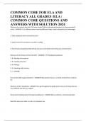 COMMON CORE FOR ELA AND LITERACY ALL GRADES &sol;ELA &sol; COMMON CORE QUESTIONS AND ANSWERS WITH SOLUTION 2024