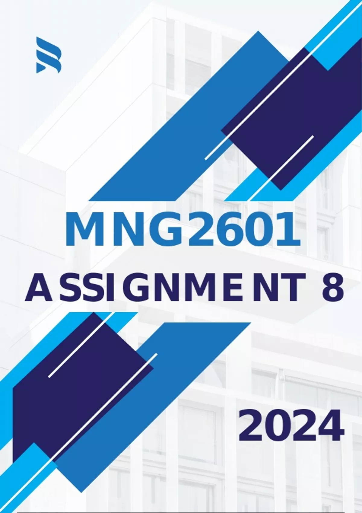 MNG2601 Assignment 8 Due 22 May 2024 - ISC3701 Assignment 1 2024 ...