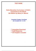 Test Bank for Early Education Curriculum, A Child's Connection to the World, 8th Edition Beaver (All Chapters included)