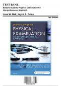 Test Bank for Seidel's Guide to Physical Examination An Interprofessional Approach, 9th Edition by Ball, 9780323481953, Covering Chapters 1-26 | Includes Rationales