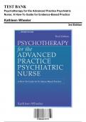 Test Bank: Psychotherapy for the Advanced Practice Psychiatric Nurse: A How-To Guide for Evidence-Based Practice 3rd Edition by Wheeler - Ch. 1-24, 9780826193797, with Rationales