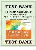 Pharmacology Clear and Simple: A Guide to Drug Classifications and Dosage Calculations 4th Edition TEST BANK by Cynthia J. Watkins, All Chapters 1 - 21, Verified Newest Version