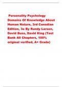 Personality Psychology Domains Of Knowledge About Human Nature&comma; 3rd Canadian Edition&comma; 3e By Randy Larsen&comma; David Buss&comma; David King &lpar;Test Bank All Chapters&comma; 100&percnt; original verified&comma; A&plus; Grade&rpar;