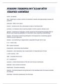 Nursing Terminology Exam with verified answers   ad lib - as desired  alert - Referring to a state in which an individual is awake and appropriately answers all questions  ambulate - Walk&semi; move about  anemic - someone who has a decreased number of red blo