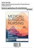 Test Bank: Medical Surgical Nursing Concepts for Interprofessional Collaborative Care 10th Edition by Workman - Ch. 1-69, 9780323612425, with Rationales