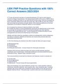 LEIK FNP Practice Questions with 100&percnt;  Correct Answers 2023&sol;2024