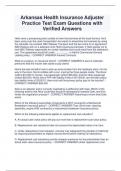 Arkansas Health Insurance Adjuster  Practice Test Exam Questions with  Verified Answers