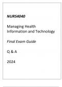 NURS4040 Managing Health Information & TechnologyNURS4040 Managing Health Information & Technology Final Exam Guide Q & A 2024inal Exam Guide Q & A 2024