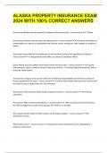 ALASKA PROPERTY INSURANCE EXAM 2024 WITH 100&percnt; CORRECT ANSWERS