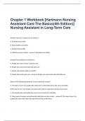  Chapter 1 Workbook [Hartmann Nursing Assistant Care The Basics(4th Edition)] Nursing Assistant in Long-Term Care