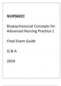 NURS6021 Biopsychosocial Concepts for ANP 1 Final Exam Guide Q & A 2024.