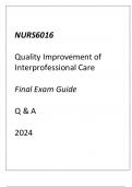 NURS6016 Quality Improvement of Interprofessional Care Final Exam Guide Q & A 2024.