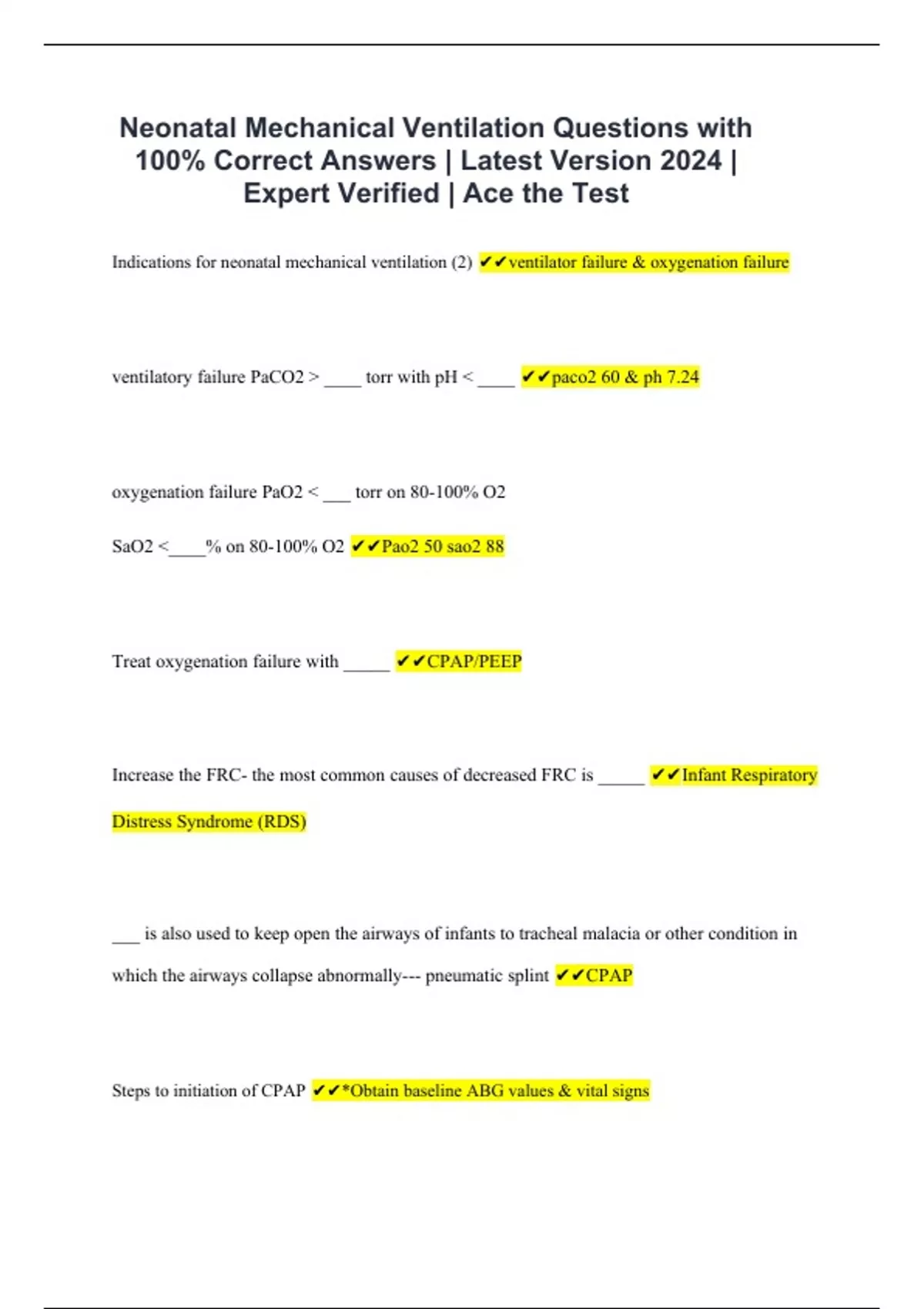 Neonatal Mechanical Ventilation Questions with 100 Correct Answers