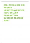 2024 TEXAS CDL AIR BRAKES UPDATED&VERIFIED  100% SOLVED  GUARANTEED SUCCESS TESTSED  2019 Air brake systems combine what three different systems? - ANS-Service brakes, parking brakes and emergency brakes. When should you drain the air tanks? - ANS-After e
