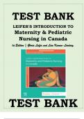 TEST BANK RESOURCE FOR LEIFER'S INTRODUCTION TO MATERNITY & PEDIATRIC NURSING IN CANADA, 1ST EDITION KEENAN-LINDSAY, LEIFER 