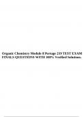 Organic Chemistry Module 8 Portage 219 TEST EXAM FINALS QUESTIONS WITH 100% Verified Solutions.