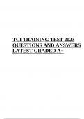 TCI TRAINING TEST 2023/2024 QUESTIONS AND ANSWERS LATEST GRADED A+