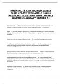 HOSPITALITY AND TOURISM LATEST EXAM UPDATE WITH AMPLE HIGHLY PREDICTED QUESTIONS WITH CORRECT SOLUTIONS ALREADY GRADED A&plus;