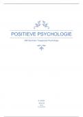 Moduleopdracht Positieve Psychologie fase 2, cijfer 8.5!!