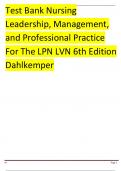 Test Bank Nursing Leadership, Management, and Professional Practice For The LPN LVN 6th Edition Dahlkemper