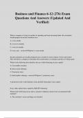 Business and Finance 6-12 &lpar;276&rpar; Exam Questions And Answers &lpar;Updated And Verified&rpar;