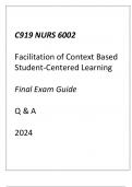 (WGU C919) NURS 6002 Facilitation of Context Based Student Centered Learning Final Exam Guide Q & A