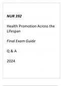(ASU) NUR 392 Health Promotion Across the Lifespan Final Exam Guide Q & A 2024.