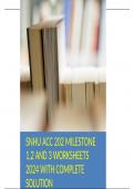SNHU ACC 202 MILESTONE 1,2 AND 3 WORKSHEETS 2024 WITH COMPLETE SOLUTION