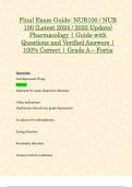 Final Exam Guide: NUR100 / NUR 100 (Latest 2024 / 2025 Update) Pharmacology | Guide with Questions and Verified Answers | 100% Correct | Grade A – Fortis