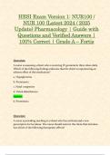 HESI Exam Version 1: NUR100 / NUR 100 (Latest 2024 / 2025 Update) Pharmacology | Guide with Questions and Verified Answers | 100% Correct | Grade A – Fortis