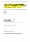 FOOD PROTECTION MANAGER CERTIFICATION EXAM 2024 WITH 100&percnt; CORRECT ANSWERS