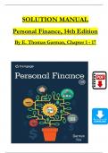 Solution Manual and Answer Guide for Personal Finance, 14th Edition By (E. Thomas Garman, 2024) Verified Chapters 1 - 17, Complete Newest Version
