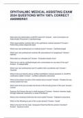 OPHTHALMIC MEDICAL ASSISTING EXAM  2024 QUESTIONS WITH 100&percnt; CORRECT ANSWERS&excl;&excl;