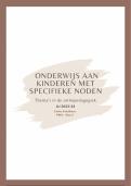 Samenvatting Thema's in de orthopedagogiek - Onderwijs aan kinderen met specifieke noden (P0Q82a-2324)