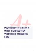 Psychology Test bank 4 WITH  CORRECT EN VERRIFIED ANSWERS 2024