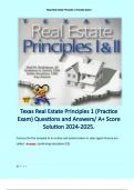 Texas Real Estate Principles 1 (Practice Exam) Questions and Answers/ A+ Score Solution 2024-2025.