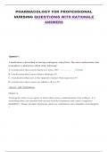 PHARMACOLOGY FOR PROFESSIONAL NURSING QUESTIONS WITH RATIONALE ANSWERS