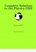 Complete Solutions to the Physics GRE Exam #8677 Taylor Faucett
