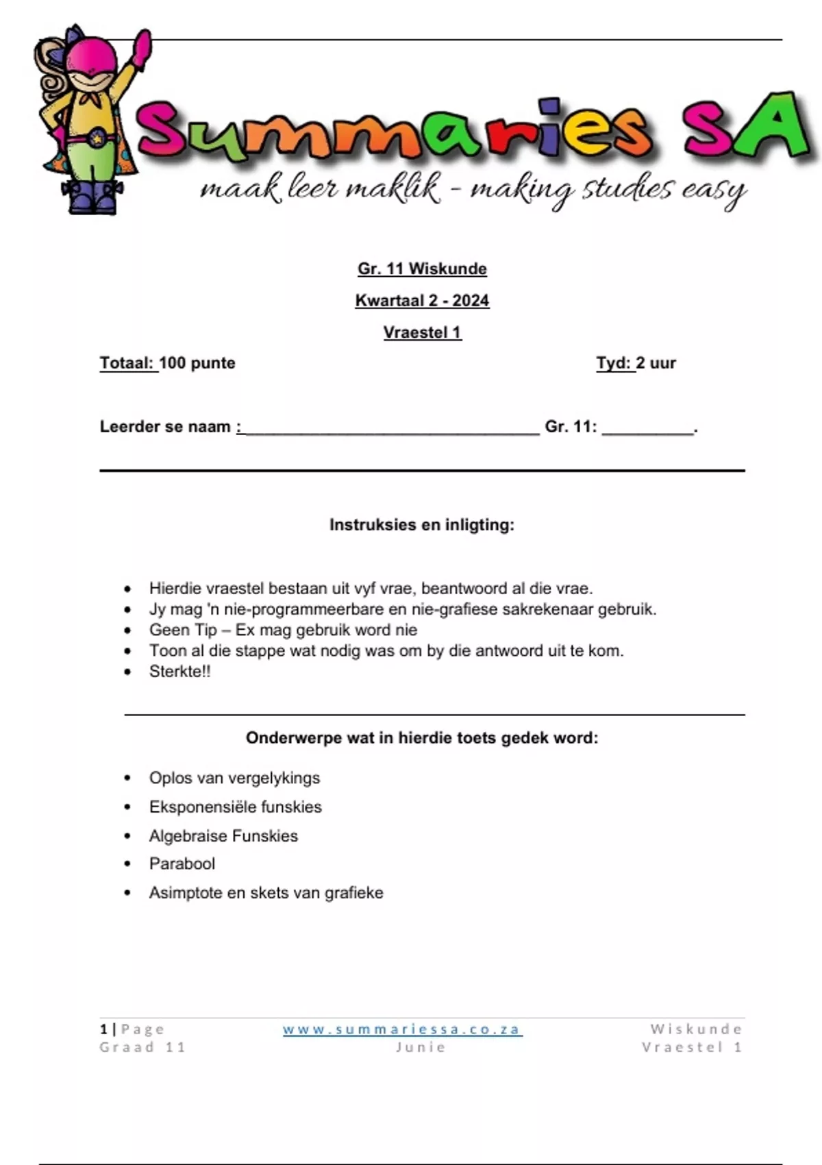 Graad 11 Wiskunde (WISK) Junie Vraestel 1 en Memo - 2024 - Mathematics ...